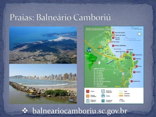  balneariocamboriu.sc.gov.br
 
