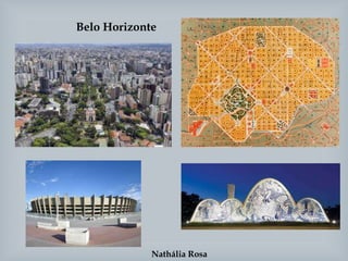 Nathália Rosa
Belo Horizonte
 