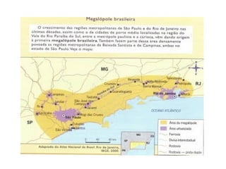 Regiões Geoeconômicas: Centro-Sul