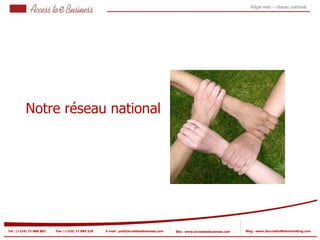 Régie web – réseau national




          Notre réseau national




Tel : (+216) 71 888 882   Fax: (+216) 71 885 529   E-mail : pub@accesstoebusiness.com   Site : www.accesstoebusiness.com   Blog : www.JournalduWebmarketing.com
 
