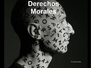 Por philippe apeloig
Derechos
Morales
 