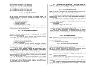 Art. 60 – (revogado pela Resolução 115/05, de 04/03/05)
Art. 61 – (revogado pela Resolução 115/05, de 04/03/05)
Art. 62 – (revogado pela Resolução 115/05, de 04/03/05)
Art. 63 – (revogado pela Resolução 115/05, de 04/03/05)
Art. 64 – (revogado pela Resolução 115/05, de 04/03/05)
Art. 65 – (revogado pela Resolução 115/05, de 04/03/05)
Capítulo III - DAS COMISSÕES TEMPORÁRIAS
Seção I - Disposições Preliminares
Art. 66 - Comissões Temporárias são as constituídas com finalidades especiais e se
extingüem com o término da legislatura ou antes dele, quando atingidos os fins para os
quais foram constituídas.
Art. 67 - As Comissões Temporárias poderão ser:
I - Comissões de Assuntos Relevantes;
II - Comissões de Representação;
III - Comissões Processantes;
IV - Comissões Parlamentares de Inquérito.
Parágrafo único - São partes integrantes e indispensáveis das Comissões
Temporárias um advogado, no mínimo, e um funcionário para secretariar, que deverão,
preferencialmente, ser apontados pela Comissão.
Seção II - Das Comissões de Assuntos Relevantes
Art. 68 - Comissões de Assuntos Relevantes são aquelas que se destinam à elaboração e
apreciação de estudos de problemas municipais e à tomada de posição da Câmara em
assuntos de reconhecida relevância.
§ 1
o
- As Comissões de Assuntos Relevantes serão constituídas mediante
apresentação de projeto de resolução, aprovado por maioria simples.
§ 2º - O projeto indicará, necessariamente:
a) a finalidade, devidamente fundamentada;
b) o número de membros, não superior a cinco;
c) o prazo de funcionamento.
§ 3º - Para apresentação de projeto constitutivo de Comissão de Assuntos
Relevantes, é necessária a assinatura de pelo menos três membros da Câmara Municipal.
(Redação dada pela Resolução 174/13, de 11/04/13. Redação anterior: Resolução nº
170/13, de 27/02/13; Resolução nº 139/09, de 29/04/09)
§ 4º - O primeiro signatário do projeto de resolução que a propôs,
obrigatoriamente, fará parte da Comissão de Assuntos Relevantes na qualidade de seu
Presidente, o segundo como relator e o terceiro, membro. (redação dada pela Resolução
nº 174/13, de 11/04/13 – redação anterior: Resolução nº 170/13, 27/02/13)
§ 5º - Concluídos seus trabalhos, a Comissão de Assuntos Relevantes elaborará
parecer sobre a matéria, o qual será protocolado na Secretaria da Câmara, para sua leitura
em Plenário, na primeira sessão ordinária.
§ 6º - Se a Comissão de Assuntos Relevantes deixar de concluir seus trabalhos
dentro do prazo estabelecido, ficará automaticamente extinta, salvo se o Plenário houver
aprovado, em tempo hábil, prorrogação do seu prazo de funcionamento, a qual somente
será permitida por única vez e no limite da metade do período anteriormente fixado.
(texto dado pela Resolução 115/05, de 04/03/05)
§ 7° - Em hipótese alguma será permitida a colocação de emendas que
modifiquem o objeto ou a estrutura do Projeto original, nem que descaracterize a sua
natureza. (redação dada pela Resolução nº 88/01, de 21/11/01)
Seção III - Das Comissões de Representação
Art. 69 - As Comissões de Representação têm por finalidade representar a Câmara em atos
externos, de caráter social ou cultural, inclusive participação em congressos.
§ 1º - As Comissões de Representação serão constituídas:
a) mediante projeto de resolução, aprovado por maioria simples e submetido à
discussão e votação únicas na Ordem do Dia da sessão seguinte à da sua apresentação, se
acarretar despesas;
b) mediante simples requerimento, submetido à votação única na fase do
expediente da mesma sessão de sua apresentação, quando não acarretar despesas.
§ 2º - Qualquer que seja a forma de constituição da Comissão de Representação,
o ato constitutivo deverá conter:
a) a finalidade;
b) o número de membros não superior a cinco;
c) o prazo de duração.
§ 3º - Os membros da Comissão de Representação serão nomeados pelo
Presidente da Câmara, que poderá, a seu critério, integrá-la ou não.
§ 4
o
- Os membros da Comissão de Representação constituída por resolução
deverão apresentar ao Plenário relatório de suas atividades desenvolvidas durante a
representação, bem como prestação de contas das despesas efetuadas, no prazo de dez
dias após o seu término.
Seção IV - Das Comissões Processantes
Art. 70 - As Comissões Processantes serão constituídas com as seguintes finalidades:
I - apurar infrações político-administrativas do Prefeito e Vereadores, no
desempenho de suas funções;
II - destituição dos membros da Mesa.
Seção V - Das Comissões Parlamentares de Inquérito
Art. 71 - As Comissões Parlamentares de Inquérito destinar-se-ão a apurar irregularidades
sobre fato determinado, que se inclua na competência municipal.
Art. 72 - As Comissões Parlamentares de Inquérito serão constituídas mediante
requerimento subscrito por, no mínimo, um terço dos membros da Câmara.
Parágrafo único - O requerimento de constituição deverá conter:
a) a especificação do fato ou fatos a serem apurados;
b) o número de membros que integrarão a Comissão, que não poderá ser inferior
a três;
c) o prazo de seu funcionamento;
d) a indicação, se for o caso, dos Vereadores que servirão como testemunhas.
Art. 73 - Apresentado o requerimento, o Presidente da Câmara nomeará, de imediato, os
membros da Comissão Parlamentar de Inquérito, mediante sorteio dentre os Vereadores
desimpedidos.
§ 1º - Consideram-se impedidos os Vereadores que estiverem envolvidos no fato
a ser apurado, aqueles que tiverem interesse pessoal na apuração e os que forem
indicados para servir como testemunhas.
 