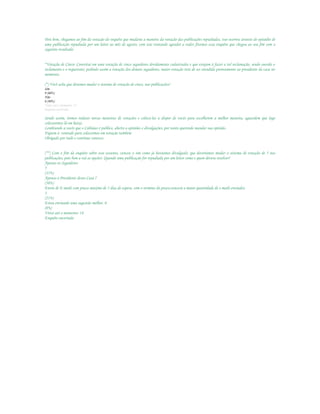 Pois bem, chegamos ao fim da votação da enquête que mudaria a maneira da votação das publicações repudiadas, isso ocorreu através do episódio de
uma publicação repudiada por um leitor ao mês de agosto, com isso tentando agradar a todos fizemos essa enquête que chegou ao seu fim com o
seguinte resultado:
*Votação de Cinco: Constitui em uma votação de cinco seguidores devidamente cadastrados e que estejam á fazer a tal reclamação, sendo ouvido o
reclamante e o requerente, pedindo assim a votação dos demais seguidores, maior votação terá de ser atendida prontamente ao presidente da casa no
momento.
(*) Você acha que devemos mudar o sistema de votação de cinco, nas publicações?
Sim
9 (60%)
Não
6 (40%)
Votos até o momento: 15
Enquete encerrada
Sendo assim, iremos redatar novas maneiras de votações e colocá-las a dispor de vocês para escolherem a melhor maneira, aguardem que logo
colocaremos lá em baixo.
Lembrando a vocês que o Colônias é publico, aberto a opiniões e divulgações, por tanto querendo mandar sua opinião.
Fiquem à vontade para colocarmos em votação também.
Obrigado por tudo e continue conosco.
(**) Com o fim da enquête sobre esse assunto, venceu o sim como já havíamos divulgado; que deveríamos mudar o sistema de votação de 5 nas
publicações, pois bem a vai as opções: Quando uma publicação for repudiada por um leitor como e quem devera resolver?
Apenas os Seguidores
5
(35%)
Apenas o Presidente desta Casa 7
(50%)
Envio de E-mails com prazo máximo de 5 dias de espera, com o termino do prazo,vencerá a maior quantidade de e-mails enviados.
3
(21%)
Estou enviando uma sugestão melhor. 0
(0%)
Votos até o momento: 14
Enquête encerrada
 