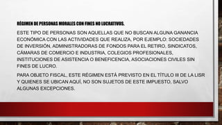 Regímenes de las personas fisicas y personas morales | PPTX