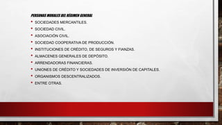 Regímenes de las personas fisicas y personas morales | PPTX