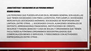 Regímenes de las personas fisicas y personas morales | PPTX