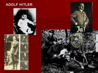 ADOLF HITLER
 