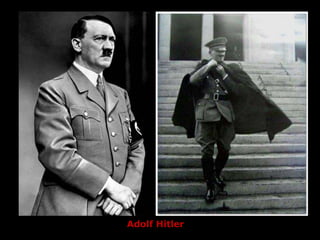 Adolf Hitler
 