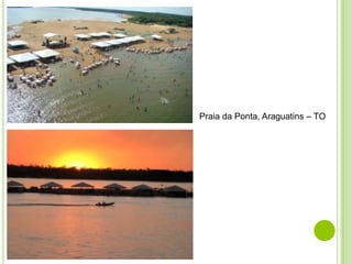 Praia da Ponta, Araguatins – TO

 