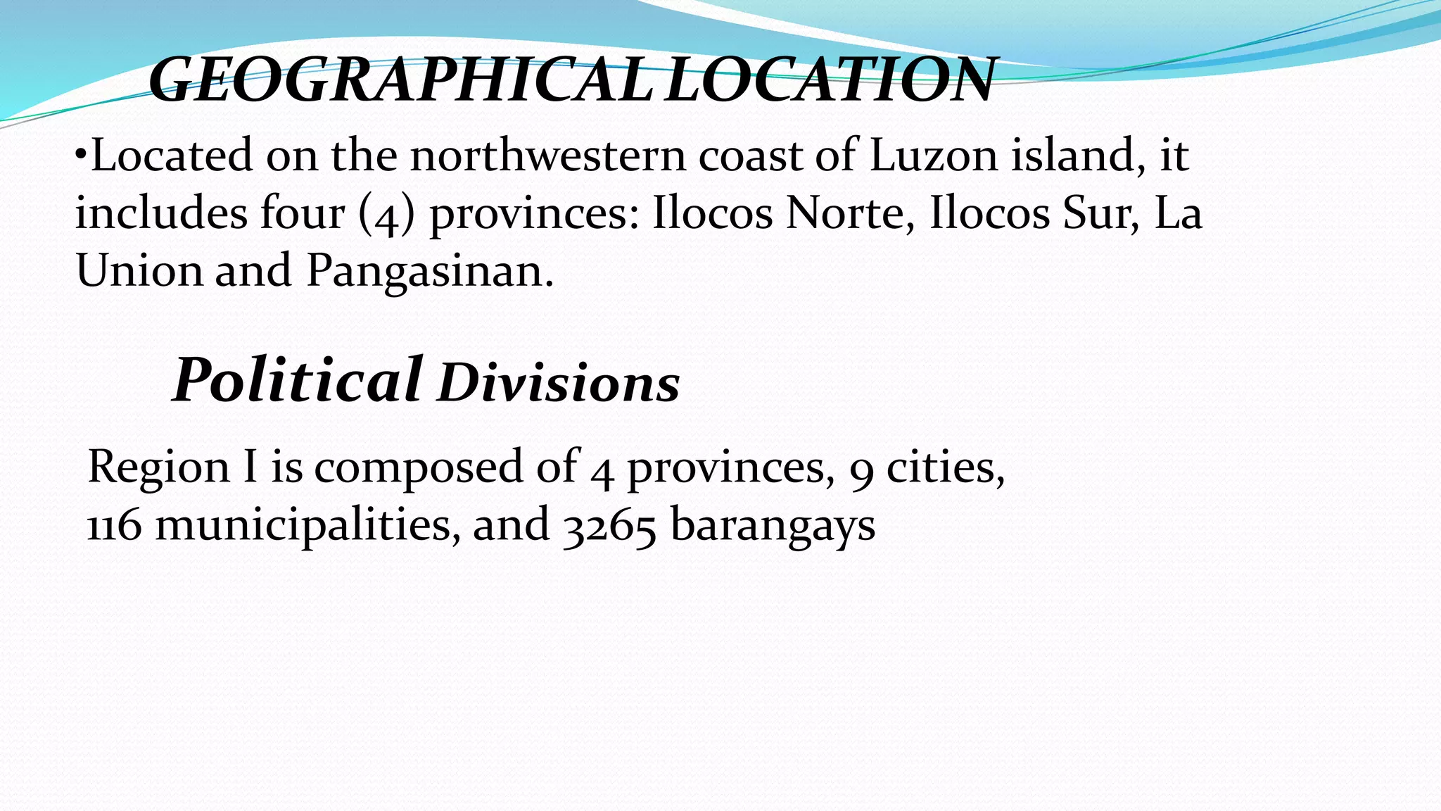 Region 1 Ilocos Region | PPTX