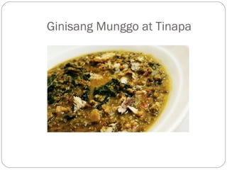 Ginisang Munggo at Tinapa
 