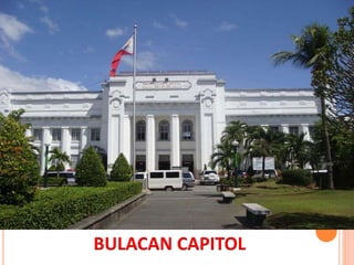 BULACAN CAPITOL
 