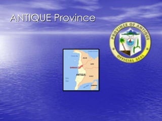 ANTIQUE Province 
 