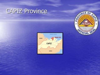 CAPIZ Province 
 