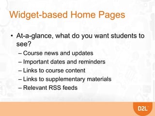 D2L Regional Events 2014 - Building Custom Widgets in Brightspace