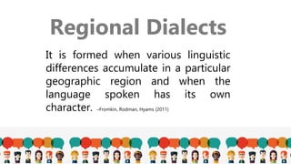 Regional Language Diffrences Regional and social dalects | PPTX