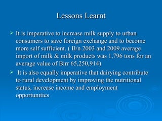 Experiences, Potential and Plans for Dairy Development in Crop-Livestock and Urban and Peri-urban Systems.