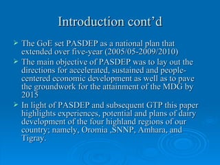 Experiences, Potential and Plans for Dairy Development in Crop-Livestock and Urban and Peri-urban Systems.
