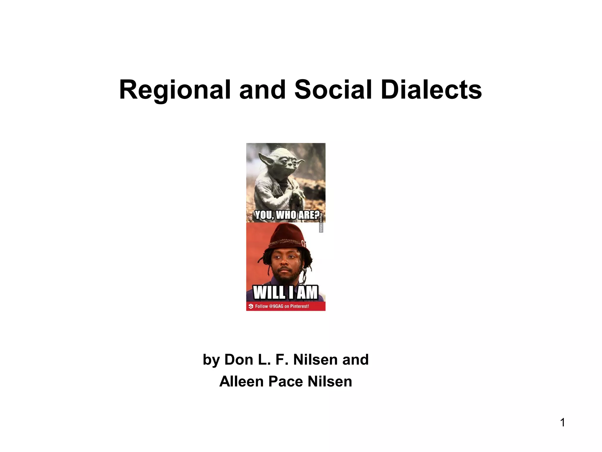 Regional and Social Dialects | PPT