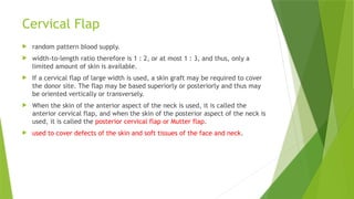 Random Pattern Surgical Flaps Regional flap Reconstruction in Head & Neck Surgeries | PPTX