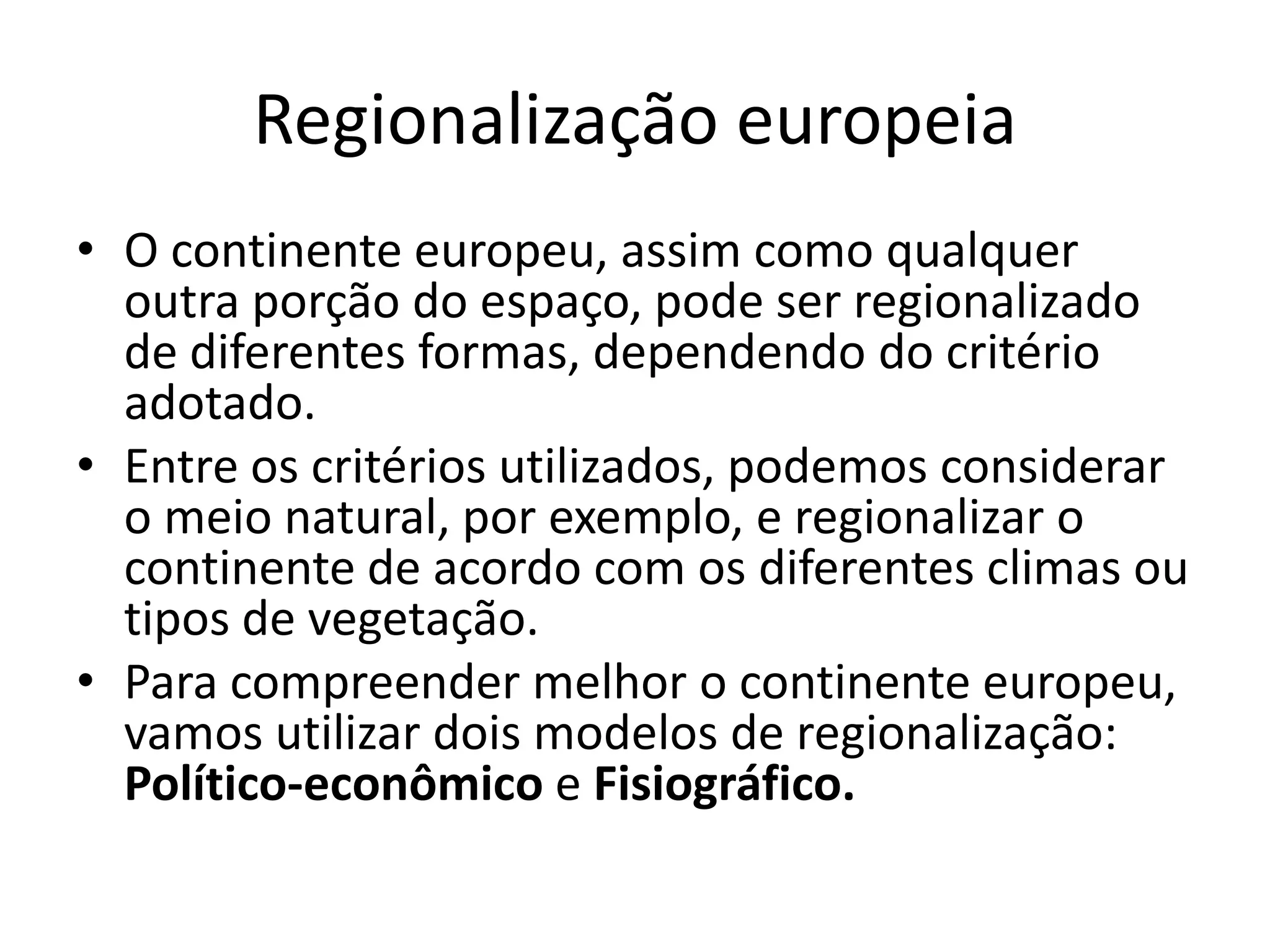 Regionalização do continente europeu | PPTX