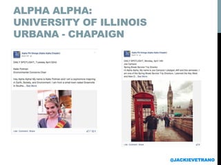 ALPHA ALPHA:
UNIVERSITY OF ILLINOIS
URBANA - CHAPAIGN
@JACKIEVETRANO
 