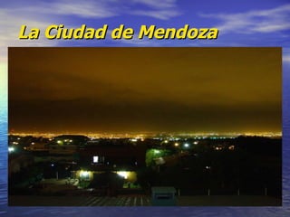 La Ciudad de Mendoza 