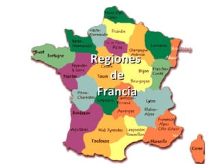 Regiones  de Francia 