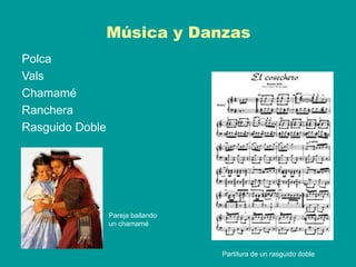 Música y Danzas
Polca
Vals
Chamamé
Ranchera
Rasguido Doble
Partitura de un rasguido doble
Pareja bailando
un chamamé
 