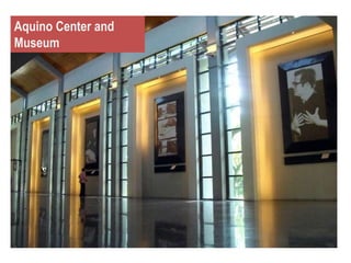 Aquino Center and
Museum
 