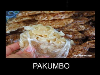PAKUMBO
 