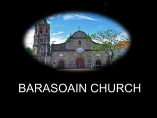 BARASOAIN CHURCH
 