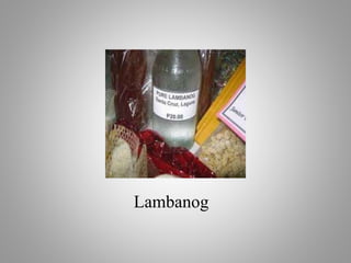 Lambanog
 