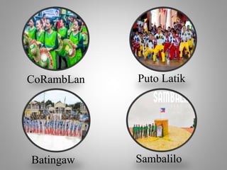 CoRambLan Puto Latik
Batingaw Sambalilo
 