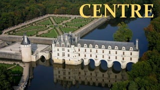 CENTRE
 