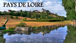 PAYS DE LOIRE
 