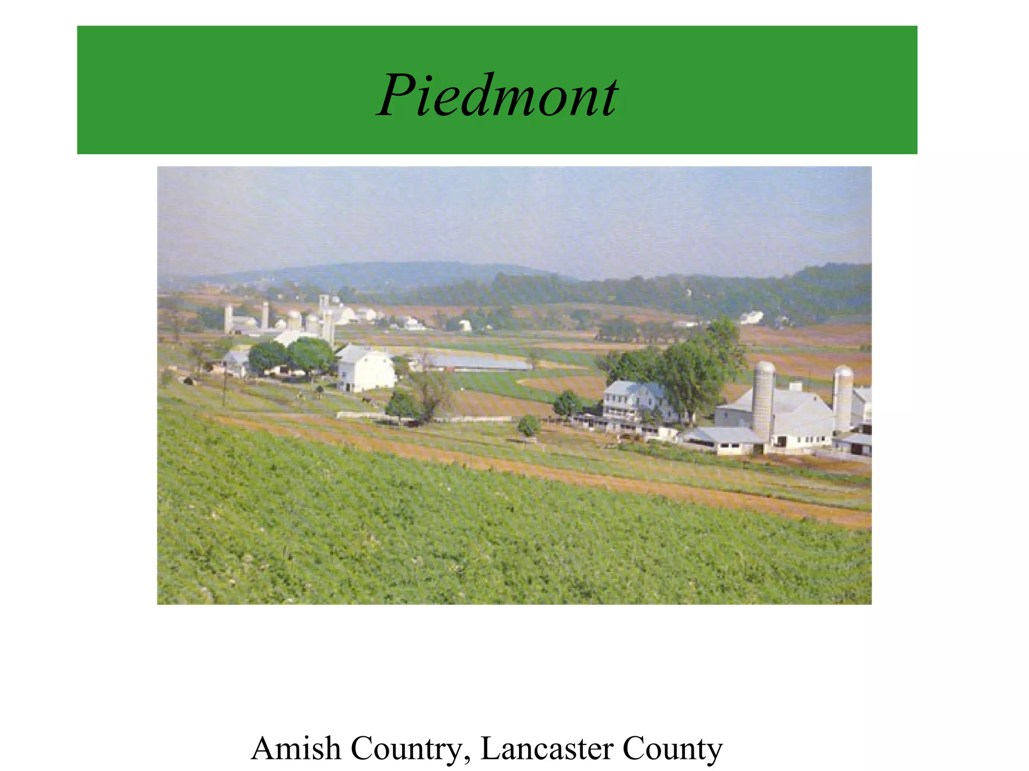 Piedmont Amish Country, Lancaster County 