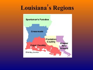 Louisiana’s Regions 