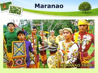 Maranao
 