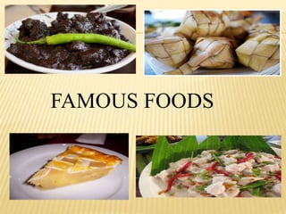 FAMOUS FOODS 
 