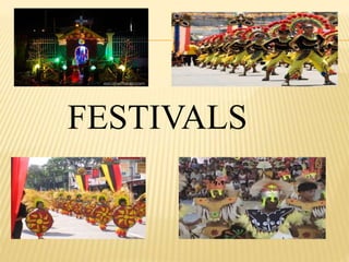 FESTIVALS 
 