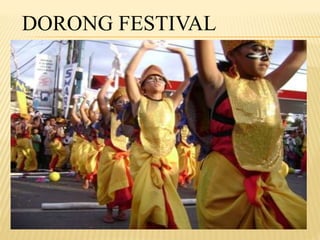 DORONG FESTIVAL 
 