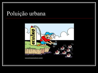 Poluição urbana 
