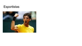 Esportistas
 