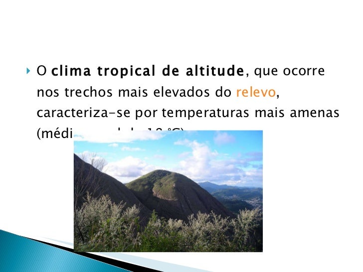 Sobre O Clima Da Região Sudeste é Correto Afirmar