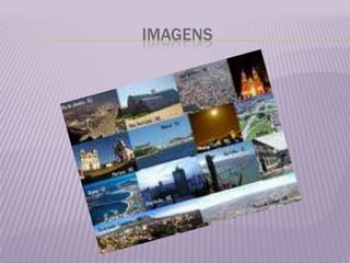                              IMAGENS