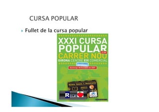 Fullet de la cursa popular




                  EGIR
 