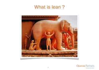 What is lean ?




      4
 
