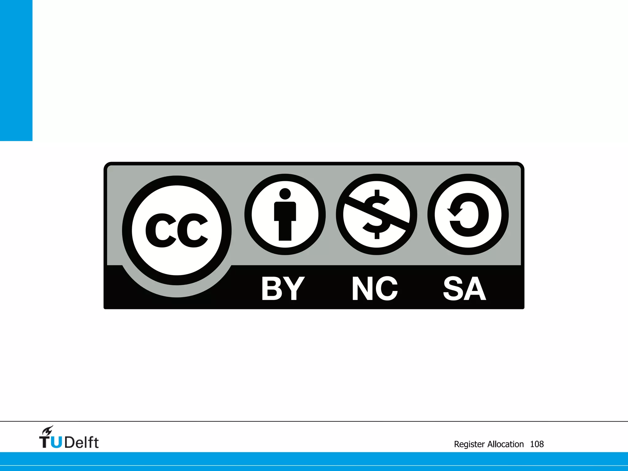 Register Allocation 108
 