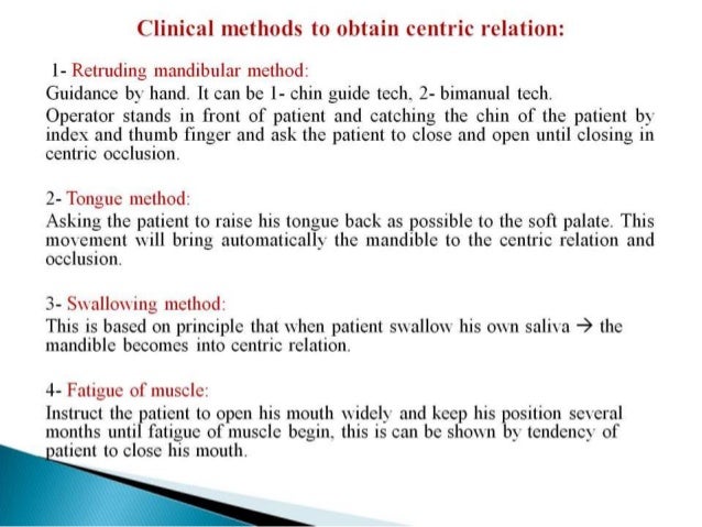 18 clinical methods to obtain centric relation